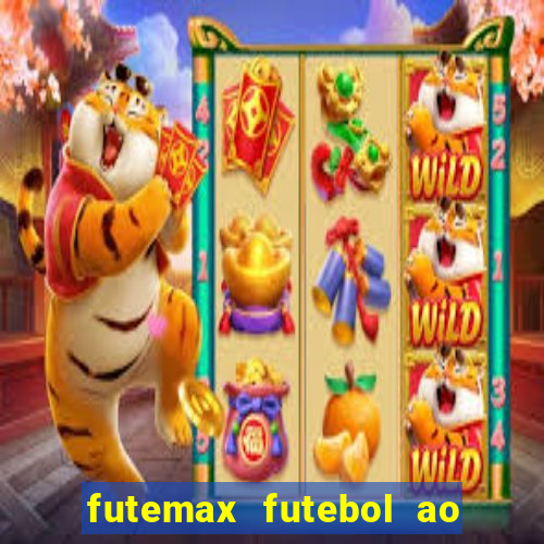 futemax futebol ao vivo sem anuncio